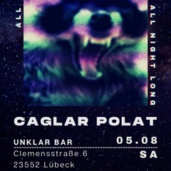 Caglar Polat @ Unklarbar 05-08-2023