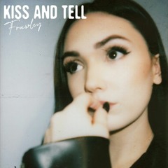Frawley - Kiss And Tell