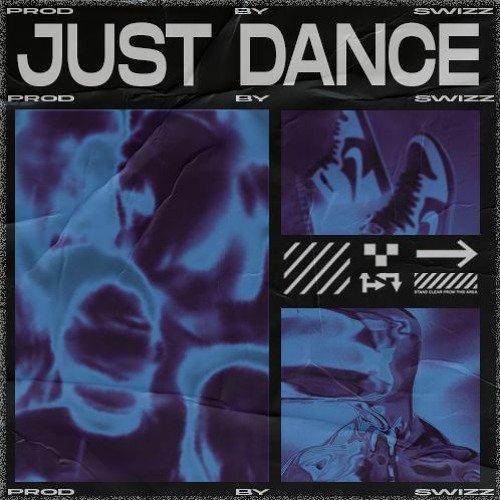 SWIZZ - JUST DANCE [FREE DOWNLOAD]