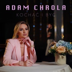Kochać i Być
