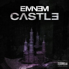 Eminem - Castle/Mockingbird