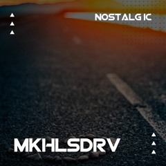 MKHLSDRV — Nostalgic