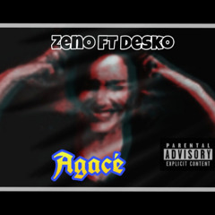 Zeno X Desko|Agacé