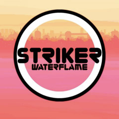 Waterflame - -Striker-