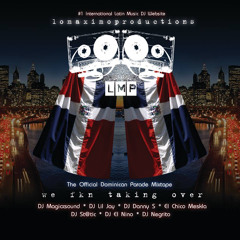 LMP Presents The Official Dominican Day Parade Mixtape (2007)