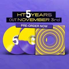 [HT5YEARS] 5 Years Of Happiness (preview)