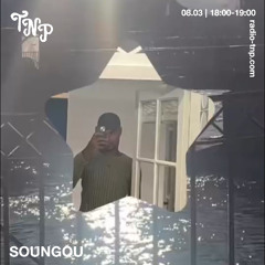 soungou @ Radio TNP 08.03.2025
