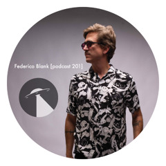 Federico Blank - Podcast 201 [WAPM Records]