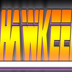 Hawkeen 🦅 - Flying Away - LIST 🦅