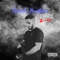 French Montana Remix - Say Goodbye 🇫🇷😡