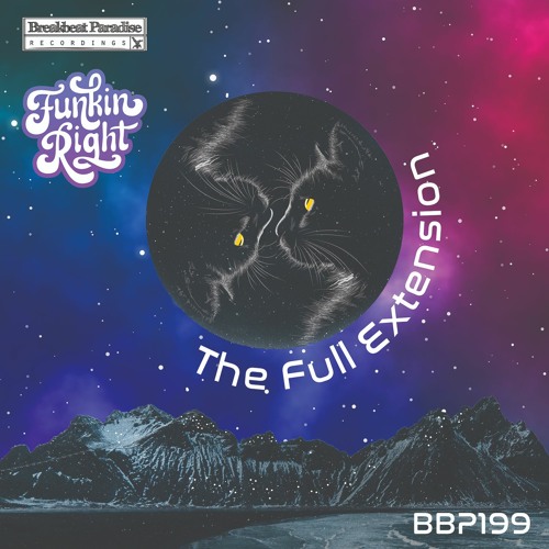 BBP199 - FunkinRight - The Full Extension