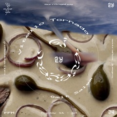 EJ Mañana w/ Vitello Tornado & Omit Salem