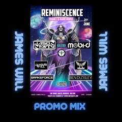 James Will - Promo Mix for Reminiscence