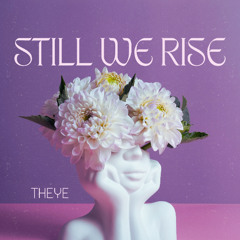 Still We Rise