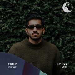 TSOP Podcast 027 - Roja