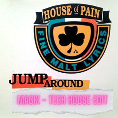 Jump Around - Magix Tech-house edit