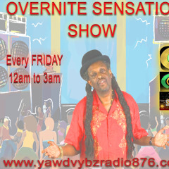 Overnight Sensation Show Replay With Yours Truly 01-08-2025 Mr Bassie Live !!!!!!!