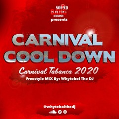 Carnival Cool Down (Carnival Tabanca 2020)