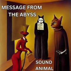 Message From The Abyss