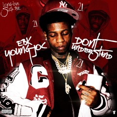 EBK Young Joc - Don't Understand [Thizzler Exclusive]