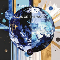 FM003: Focus On The World (Radio Edit) 16.05.2025