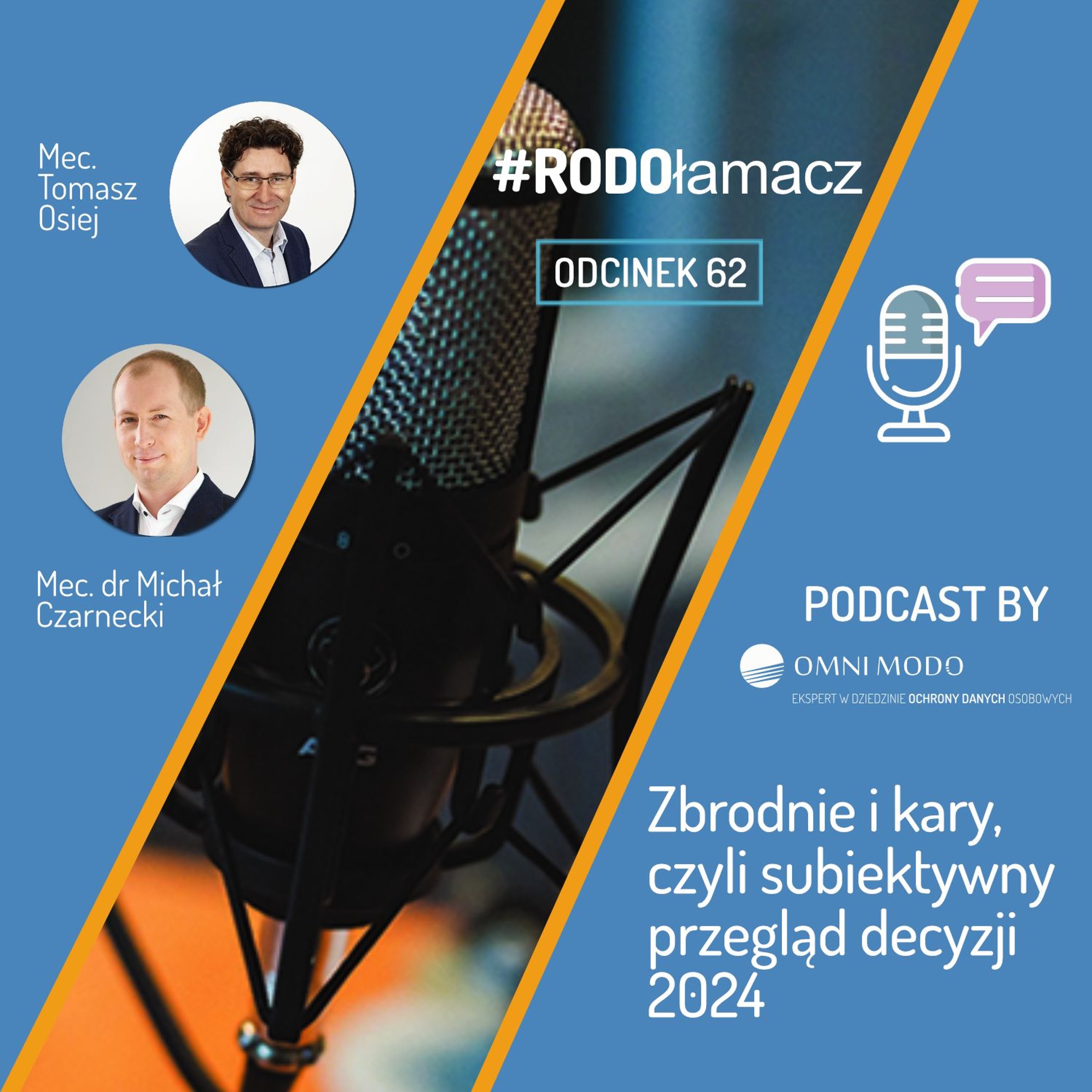 Odc. 62 Zbrodnie i kary, czyli subiektywny przegląd decyzji UODO 2024 episode artwork