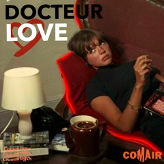 COMAIRAGES - Docteur Love
