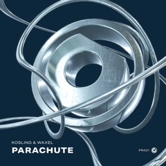 Kosling & Waxel - Parachute