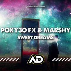 Sweet Dream--Pokyeo Fx & DJ Marshy