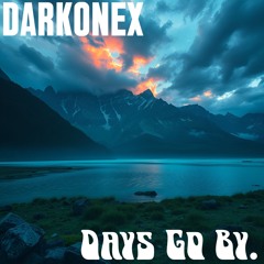 Days Go By.