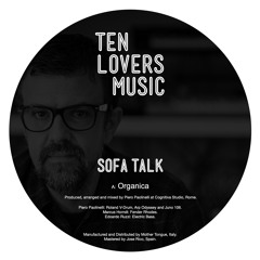 SofaTalk - Organica/Untold Stories TLM7002 July 2021