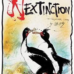[GET] EBOOK 💝 Nextinction: Critically Endangered Birds of the World by  Ralph Steadm