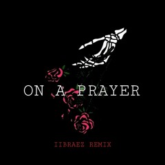 ON   A   P R A Y E R  (II BR AEZ   R E M I X).mp3