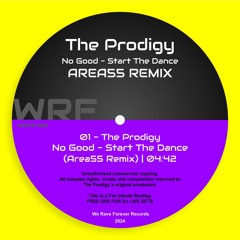 The Prodigy - No Good - Start The Dance (Area55 remix)