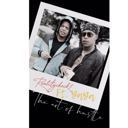 Reality Check7-Run It UP(The Art Of Hustle Album)