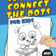 audiobook Connect the Dots for Kids ages 4-8: 100+ Challenging and Fun Dot to Dot