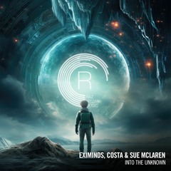 Eximinds, Costa & Sue McLaren - Into The Unknown