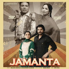 Jamanta (feat. Manjinder Gulshan)