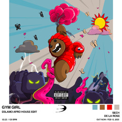 Sech - Gym Girl (D3LAMO Afro House Edit)