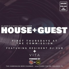 HOUSE+GUEST: HR5 - B2B w/ DJ CUB