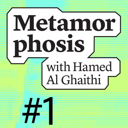 Metamorphosis 001 | Dr. Saida Khater: Identity and Women's Transformations in Oman