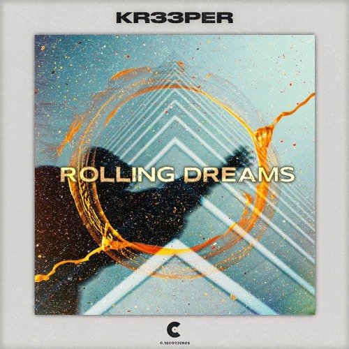 [Exclusive] Kr33per - Rolling Dreams