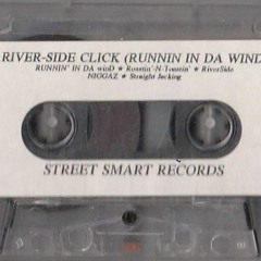 Riverside Click ft. Tommy Wright III & Project Pimp - Roastin -N- Toastin (1996)
