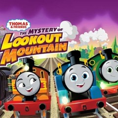 Watch! Thomas & Friends: The Mystery of Lookout Mountain (2022) Fullmovie 720/1080 UHD Stream