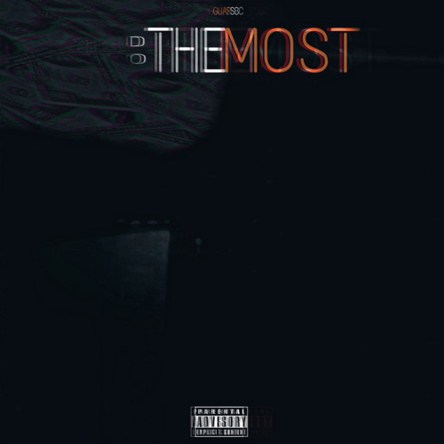 Do The Most