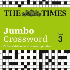 ❤ PDF_ The Times 2 Jumbo Crossword Book 3: 60 large general-knowledge