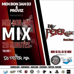 Men Bon Jan Mix 20Mnts Vol. 1 By DJ Petermix