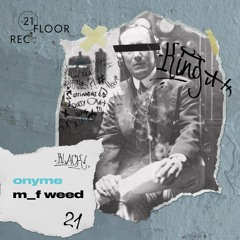 Onyme - M_F Weed | Free Download