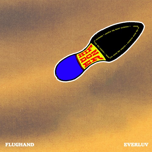 Flughand - everluv