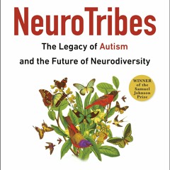 Download PDF Neurotribes: The Legacy of Autism and the Future of